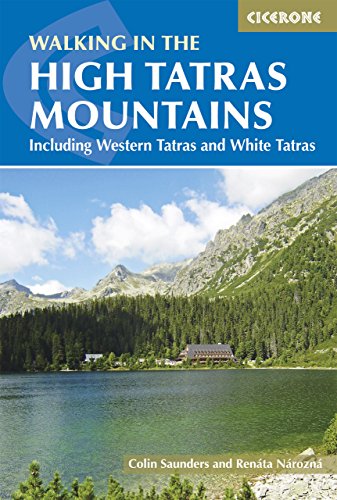 The High Tatras: Slovakia and Poland - Including the Western Tatras and White Tatras (Cicerone guidebooks) von Cicerone Press