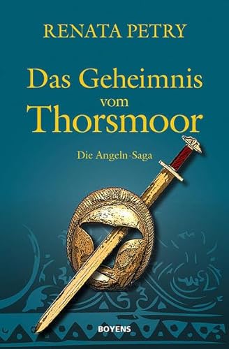 Das Geheimnis vom Thorsmoor: Die Angeln-Saga