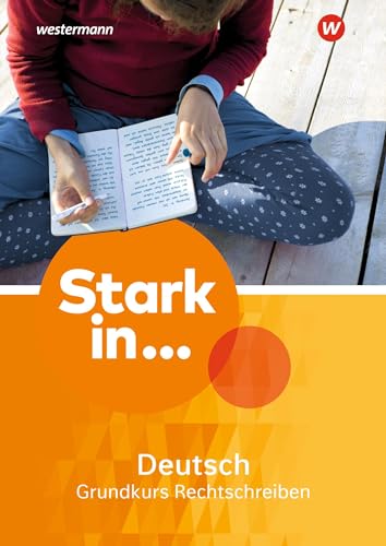 Stark in Deutsch Ausgabe 2017: Arbeitsheft Grundkurs Rechtschreiben von Westermann Bildungsmedien Verlag GmbH