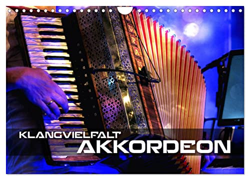 Klangvielfalt Akkordeon (Wandkalender 2024 DIN A4 quer), CALVENDO Monatskalender von CALVENDO