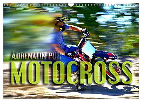 Motocross - Adrenalin pur (Wandkalender 2024 DIN A3 quer), CALVENDO Monatskalender von CALVENDO