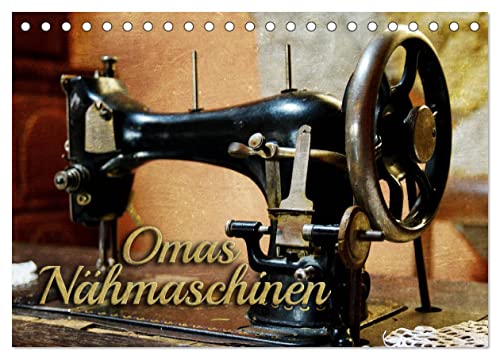 Omas Nähmaschinen (Tischkalender 2025 DIN A5 quer), CALVENDO Monatskalender von CALVENDO