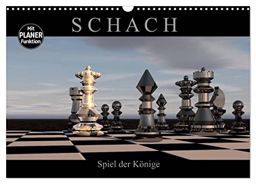 SCHACH - Spiel der Könige (Wandkalender 2024 DIN A3 quer), CALVENDO Monatskalender