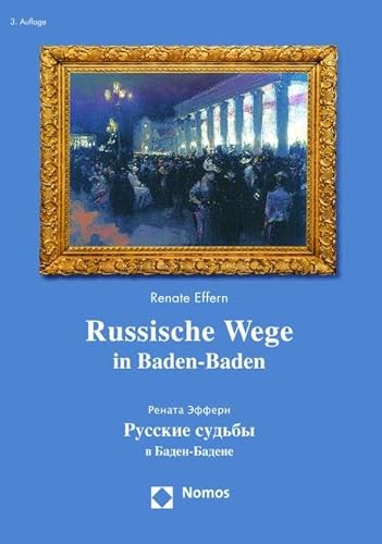 Russische Wege in Baden-Baden von Nomos Verlagsges.MBH + Co