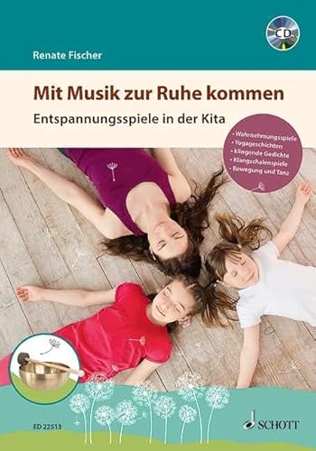 Mit Musik zur Ruhe kommen: Entspannungsspiele in der Kita