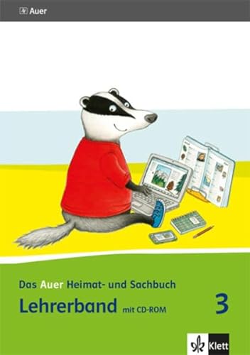 Das Auer Heimat- und Sachbuch 3. Ausgabe Bayern: Handreichungen für den Unterricht mit CD-ROM Klasse 3 (Das Auer Heimat- und Sachbuch. Ausgabe für Bayern ab 2014)
