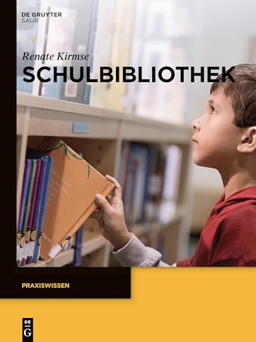 Schulbibliothek (Praxiswissen)