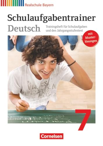 Deutschbuch - Sprach- und Lesebuch - Realschule Bayern 2011 - 7. Jahrgangsstufe: Schulaufgabentrainer mit Lösungen