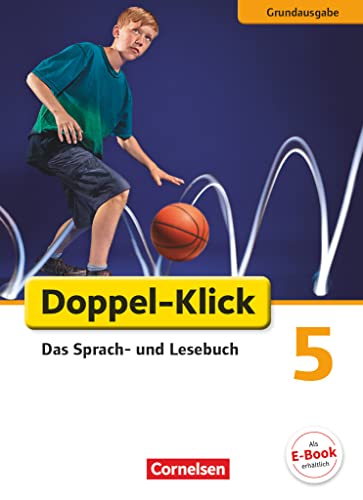 Doppel-Klick - Das Sprach- und Lesebuch - Grundausgabe - 5. Schuljahr: Schulbuch von Cornelsen Verlag GmbH