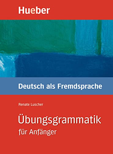 Übungsgrammatik. Deutsch als Fremdsprache für Anfänger: Mit integriertem Läösungsschlüssel (Gramatica Aleman)
