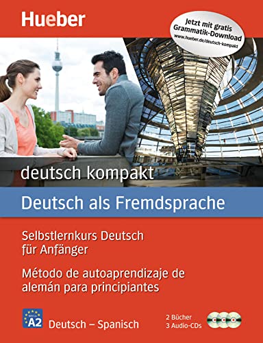deutsch kompakt Neu: Spanische Ausgabe / Paket: 2 Bücher + 3 Audio-CDs von Hueber Verlag GmbH