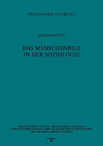 Das Menschenbild in der Soziologie (Gerda Henkel Vorlesungen) von Rhema