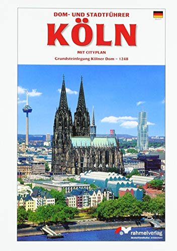 Dom- und Stadtführer Köln von Rahmel