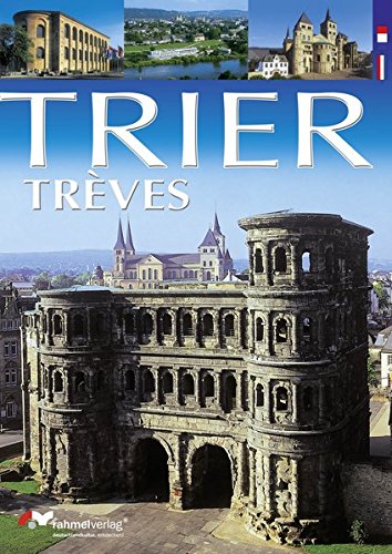 XXL-Book Trier/Trèves (niederländische/französische Ausgabe) von Rahmel Verlag