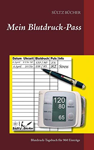 Mein Blutdruck-Pass Mein Blutdruck-Pass von Books on Demand