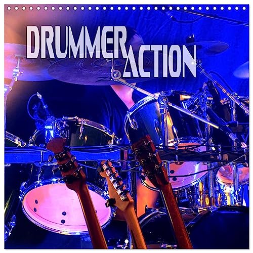Drummer Action (Wall Calendar 2025 12 × 12 Inch) CALVENDO 12 Month Wall Calendar von CALVENDO