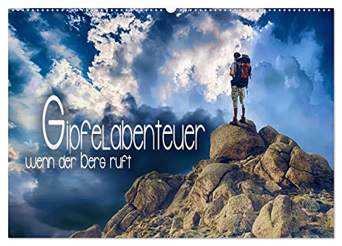 Gipfelabenteuer - wenn der Berg ruft (Wandkalender 2025 DIN A2 quer), CALVENDO Monatskalender