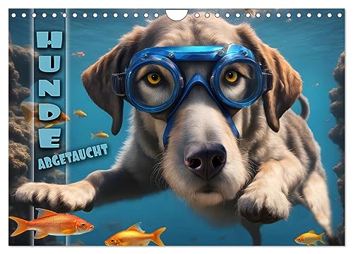Hunde abgetaucht (Wandkalender 2024 DIN A4 quer), CALVENDO Monatskalender: Amüsante Bilder tauchender Hunde aller Rassen in einer traumhaften Unterwasserwelt (CALVENDO Tiere)