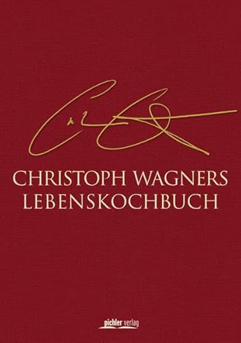 Christoph Wagners Lebenskochbuch von Pichler