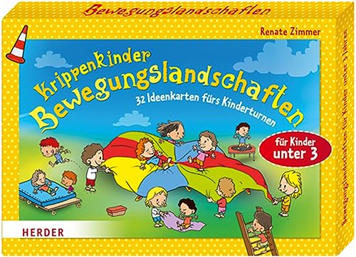 Krippenkinder - Bewegungslandschaften: 32 Ideenkarten fürs Kinderturnen