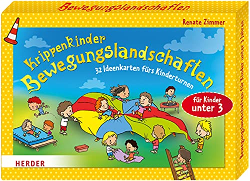 Krippenkinder - Bewegungslandschaften: 32 Ideenkarten fürs Kinderturnen Krippenkinder - Bewegungslandschaften: 32 Ideenkarten fürs Kinderturnen
