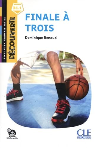 Découverte Finale à trois niveau B1.1 2è éd. Découverte Finale à trois niveau B1.1 2è éd. von CLE INTERNAT
