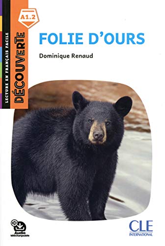 Decouverte: Folie d'ours - Livre + Audio telechargeable