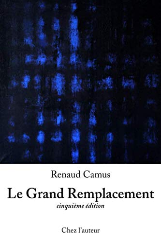 Le Grand Remplacement von Chez l'auteur
