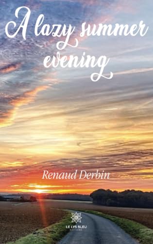 A lazy summer evening