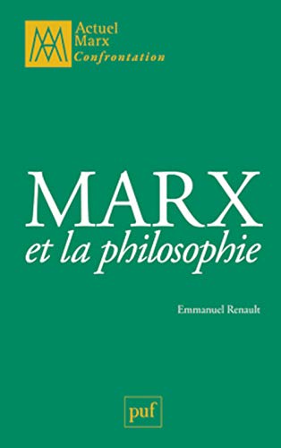 Marx et la philosophie von PUF