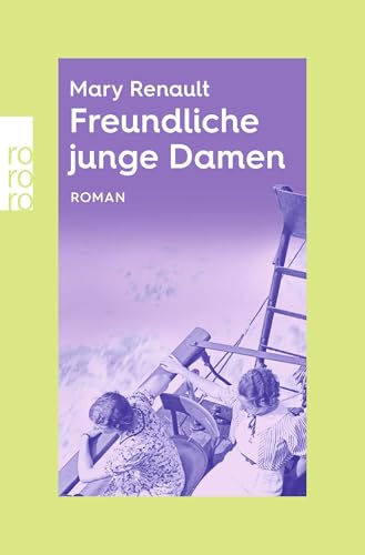 Freundliche junge Damen: rororo Entdeckungen von Rowohlt Taschenbuch