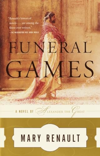 Funeral Games (The Alexander Trilogy, Band 3)
