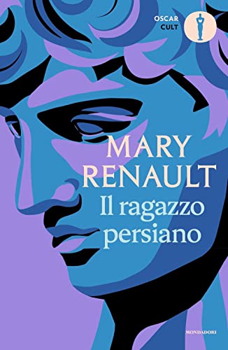 Il ragazzo persiano (Oscar classici. Serie cult) von Mondadori