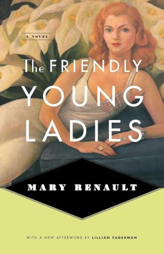 The Friendly Young Ladies: A Novel von Vintage