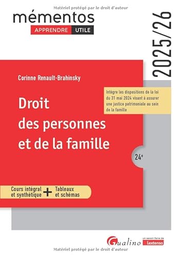 Droit des personnes et de la famille: Cours intégral et synthétique - Outils pédagogiques von GUALINO