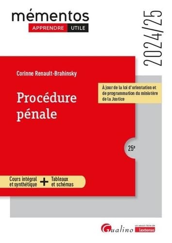 Procédure pénale: À jour de la loi d'orientation et de programmation du ministère de la Justice von GUALINO