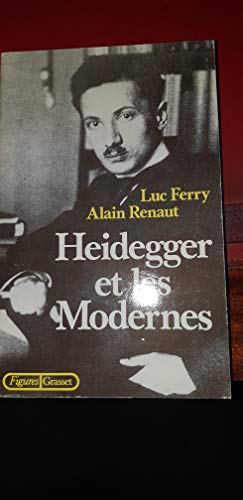 Heidegger et les modernes