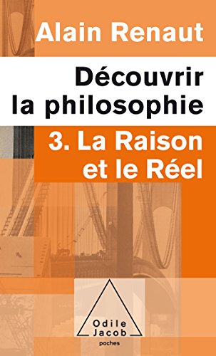 La Raison ET Le Reel: 3. La Raison et le Réel von Odile Jacob