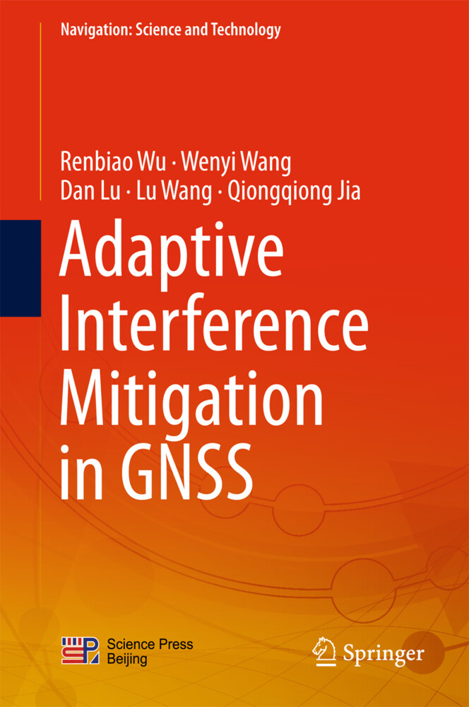 Adaptive Interference Mitigation in GNSS von Springer-Verlag GmbH