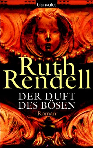 Der Duft des Bösen: Roman