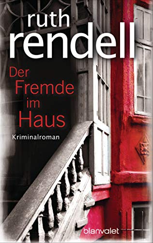 Der Fremde im Haus: Kriminalroman