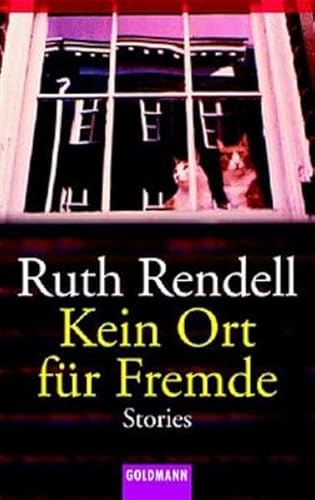 Kein Ort für Fremde (Goldmann Allgemeine Reihe)