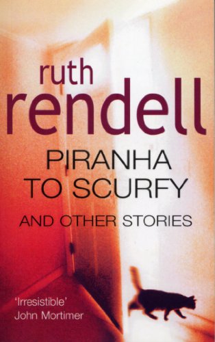 Piranha To Scurfy And Other Stories Piranha To Scurfy And Other Stories