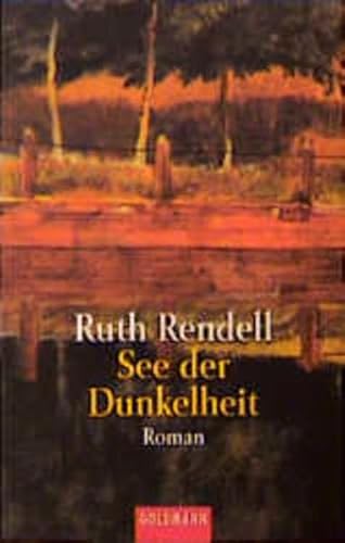 See der Dunkelheit (Goldmann Allgemeine Reihe)
