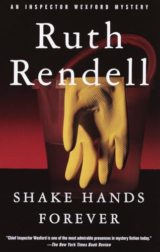 Shake Hands Forever (Inspector Wexford, Band 9)