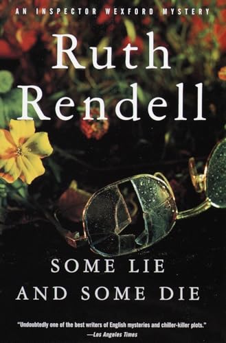 Some Lie and Some Die (Inspector Wexford, Band 8) von Vintage Crime/Black Lizard