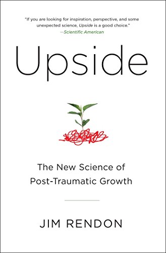 Upside: The New Science of Post-Traumatic Growth von Touchstone