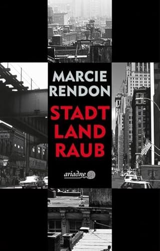 Stadt, Land, Raub (Ariadne)