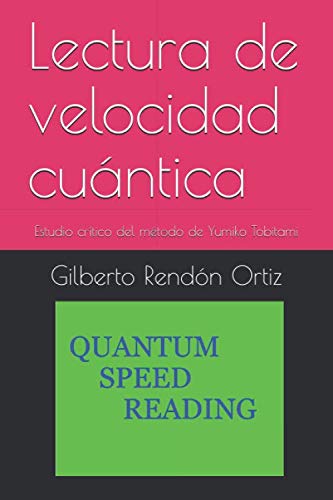 Lectura de velocidad cuántica: Estudio crítico del método de Yumiko Tobitami