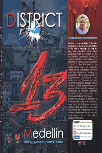 District 13 of Medellín: The Drama on the Armed Conflict in Medellin, Colombia (district 13 of Medellin)
